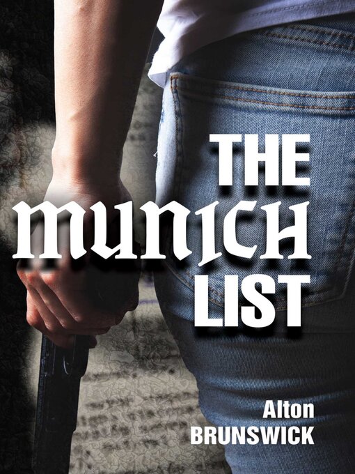 Title details for Munich List by Alton Brunswick - Wait list